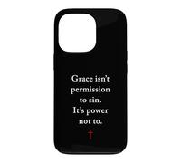 Custodia per iPhone 13 Pro Grace Isn't Permission to Sin It's Grace Not To - Evangelism