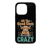 Custodia per iPhone 13 Pro Highland Cow All Good Ones Crazy Funny Daying