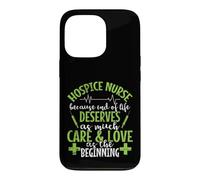 Custodia per iPhone 13 Pro Hospice Nurse perché la vita merita cura e amore