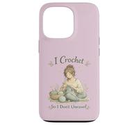 Custodia per iPhone 13 Pro I Crochet So I Don't Unravel Calming Hobby Knitting Craft