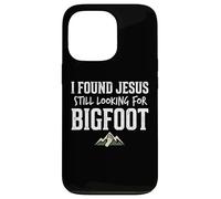 Custodia per iPhone 13 Pro I Found Jesus Still Looking for Bigfoot Funny Christian