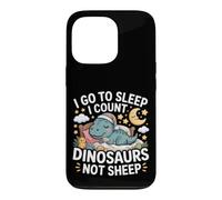 Custodia per iPhone 13 Pro I Go To Sleep I Count Dinosaurs Not Sheep Sogni