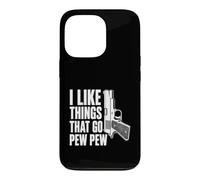 Custodia per iPhone 13 Pro I Like Things That Go Pew Pew Divertente amante delle armi