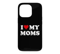 Custodia per iPhone 13 Pro I Love My Moms Gay Pride Two Moms are Better Than One Mother