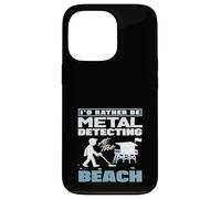 Custodia per iPhone 13 Pro Id piuttosto essere metal detecting al Beach Hobby