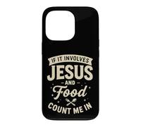 Custodia per iPhone 13 Pro If It Involves Jesus And Food Count Me In Christian Foodie