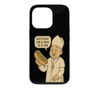 Custodia per iPhone 13 Pro Il ketchup su un cane è un peccato Chicago Hot Dog Da Pope Design