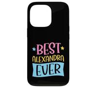 Custodia per iPhone 13 Pro Il miglior nome personalizzato Alexandra mai abbinato