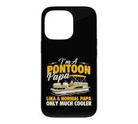 Custodia per iPhone 13 Pro I'm A Pontoon Papa Lika A Normal Papa Only Very Cooler
