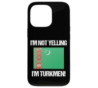 Custodia per iPhone 13 Pro I'm Not Yelling Turkmenistan Bandiera Paese Turkmenistan