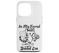 Custodia per iPhone 13 Pro In My Feral Bride Era Cat Funny Wedding