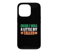 Custodia per iPhone 13 Pro Irish I Was A Little Bit Taller