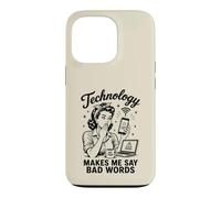 Custodia per iPhone 13 Pro La tecnologia mi fa dire cattive parole divertenti umorismo tecnico