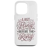 Custodia per iPhone 13 Pro Last Fling Before The Ring Bride, addio al nubilato