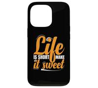 Custodia per iPhone 13 Pro Life Is Short Make it Sweet Messaggio ispiratore positivo