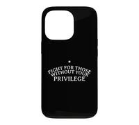 Custodia per iPhone 13 Pro Lotta per coloro che non hanno privilegi diritti civili Design