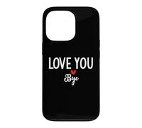 Custodia per iPhone 13 Pro Love You Bye Sign I Love You Goodbye Mom and Dad Anniversary