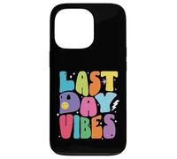 Custodia per iPhone 13 Pro L'ultimo giorno vibra scritte retrò colorate fine della