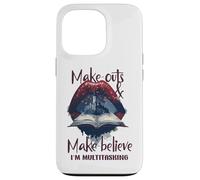 Custodia per iPhone 13 Pro MAKE OUTS AND MAKE BELIEVE I'M MULTITASKING