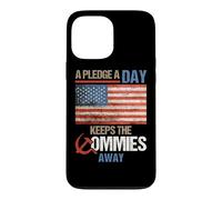 Custodia per iPhone 13 Pro Max A Pledge A Day Keeps The Commies Away American Flag America