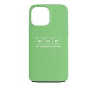 Custodia per iPhone 13 Pro Max AcCePt Tutti gli elementi accettati Chemistry Pun