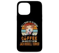 Custodia per iPhone 13 Pro Max All I Want Is To Drink Coffee Pet My Jack Russell Terrier
