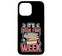 Custodia per iPhone 13 Pro Max Amante dei libri Leggere Bookworm Divertente È la settimana della fiera del libro