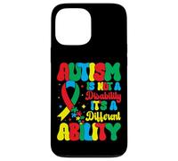 Custodia per iPhone 13 Pro Max Autism Is Not A Disability It's A Different Ability - Autism