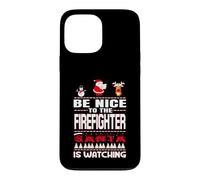 Custodia per iPhone 13 Pro Max Be Nice To The Firefighter Santa Is Watching Funny Christmas
