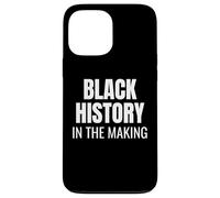 Custodia per iPhone 13 Pro Max Black History in the making Bold Statement Tee