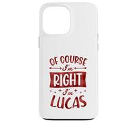 Custodia per iPhone 13 Pro Max Certo che ho ragione I'm Lucas Nome personalizzato