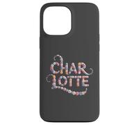 Custodia per iPhone 13 Pro Max CHARLOTTE Best Ever First Name Personalizzato Ragazza Festa Mamma
