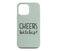 Custodia per iPhone 13 Pro Max Cheers Witches Womens Funny Witch Halloween Drinking Witchy