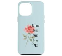 Custodia per iPhone 13 Pro Max Citazione di Bloom Into You Rose