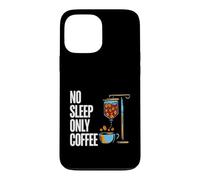 Custodia per iPhone 13 Pro Max Coffee Addict No Sleep Only Coffee IV Drips