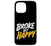 Custodia per iPhone 13 Pro Max Colorato Broke but Happy Stamp Costume