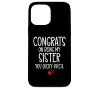 Custodia per iPhone 13 Pro Max Congrats on Being My Sister You Lucky Big Sister Little Sis