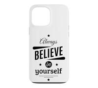 Custodia per iPhone 13 Pro Max Cool Always Believe in Yourself Illustration Graphic Designs