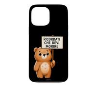 Custodia per iPhone 13 Pro Max Cover Orso Ricordati Che Devi Morire Divertente Citazione
