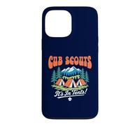 Custodia per iPhone 13 Pro Max Cub Scouts: It's In Tents! Funny Camping & Outdoor Scouting