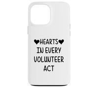 Custodia per iPhone 13 Pro Max Cuori in ogni atto di volontariato