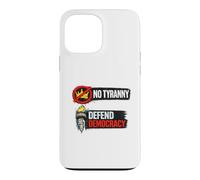 Custodia per iPhone 13 Pro Max Design "No Tyranny Defend Democracy Freedom"