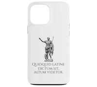 Custodia per iPhone 13 Pro Max Divertente citazione di Roma antica dicendo latino - proverbio romano