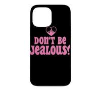 Custodia per iPhone 13 Pro Max Don't Be Jealous Retro Pink Citazione Grafica