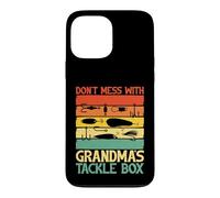 Custodia per iPhone 13 Pro Max Don't Mess with Grandma's Tackle Box Grandma Fishing