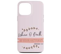 Custodia per iPhone 13 Pro Max Dove O morte è la tua vittoria? Corinzi 15:55 Pasqua