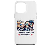 Custodia per iPhone 13 Pro Max È solo tradimento se perdi - Padri fondatori 4 luglio