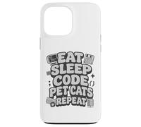 Custodia per iPhone 13 Pro Max Eat Sleep Code Pet Cats Repeat Funny Programmer Cat Lover