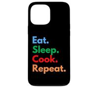 Custodia per iPhone 13 Pro Max Eat Sleep Cook Repeat per chef, studenti di cucina e amanti