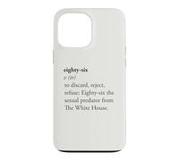 Custodia per iPhone 13 Pro Max Eighty-Six Dizionario Definizione Political Activist Design